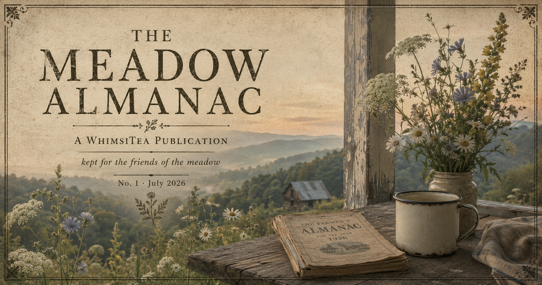 The Meadow Almanac — No. 1, July 2026
